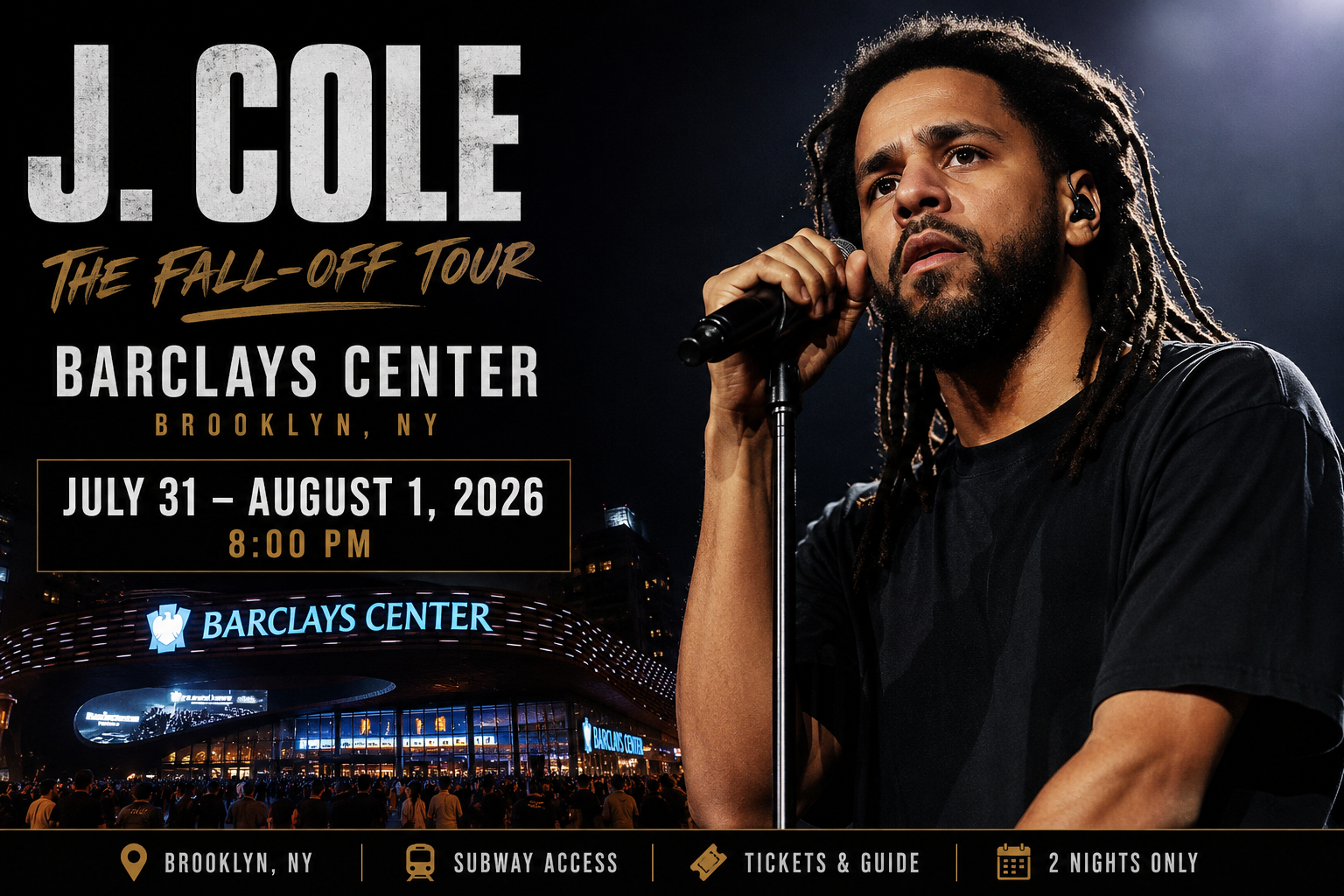J. Cole Barclays Center Brooklyn concert guide for July 2026